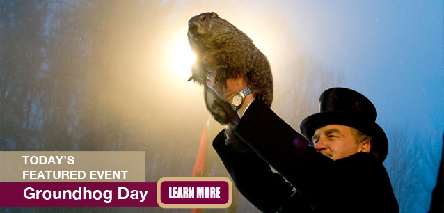 No Image found . This Image is about the event Groundhog Day (1886): February 2. Click on the event name to see the event detail.