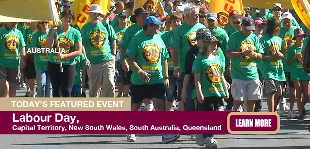 No Image found . This Image is about the event Labour Day (AU-ACT, NSW, SA): October 7. Click on the event name to see the event detail.