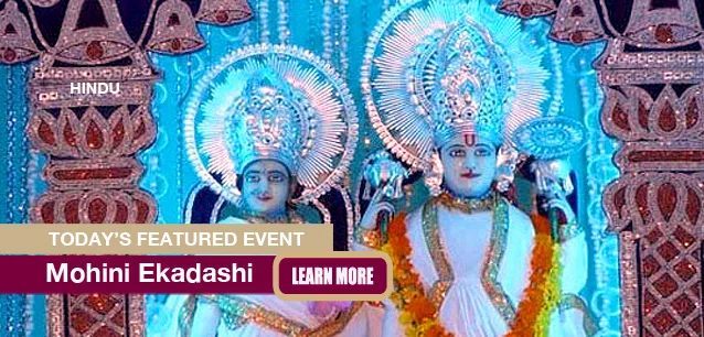 No Image found . This Image is about the event Mohini Ekadashi (H): May 19. Click on the event name to see the event detail.