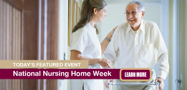 No Image found . This Image is about the event Nursing Week, Ntl. Skilled Home: May 12-18. Click on the event name to see the event detail.