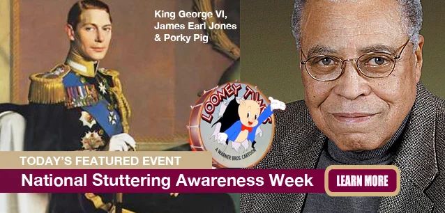 No Image found . This Image is about the event Stuttering Awareness Week, Ntl.: May 13-19. Click on the event name to see the event detail.