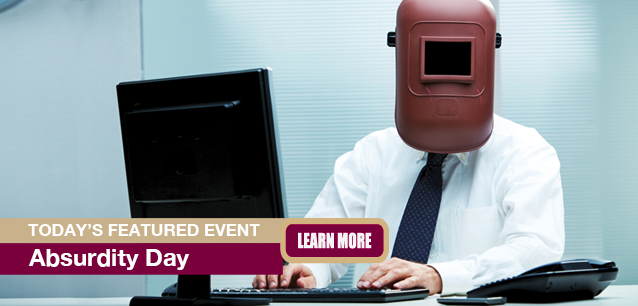 No Image found . This Image is about the event Absurdity Day: November 20. Click on the event name to see the event detail.