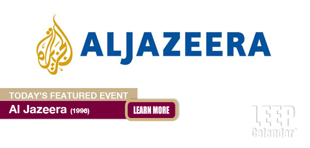 No Image found . This Image is about the event Al Jazeera Founded (1996): November 1. Click on the event name to see the event detail.