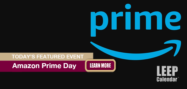 No Image found . This Image is about the event Amazon Prime Day: July 16-17. Click on the event name to see the event detail.