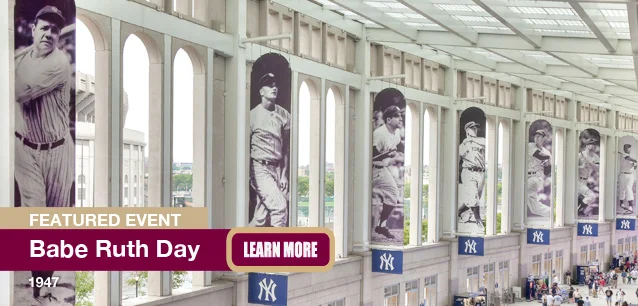 No Image found . This Image is about the event Babe Ruth Day (1947): April 27. Click on the event name to see the event detail.