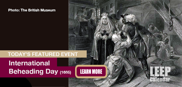 No Image found . This Image is about the event Beheading Day, Intl. (1685): September 2. Click on the event name to see the event detail.
