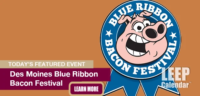 No Image found . This Image is about the event BaconFest (US-IA): May 10-11 (est). Click on the event name to see the event detail.