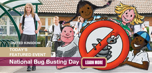 No Image found . This Image is about the event Bug Busting Day, Ntl. (UK): October 31. Click on the event name to see the event detail.