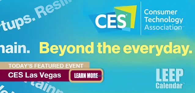 No Image found . This Image is about the event CES (Consumer Electronics Show), Intl. Las Vegas: January 6-9. Click on the event name to see the event detail.