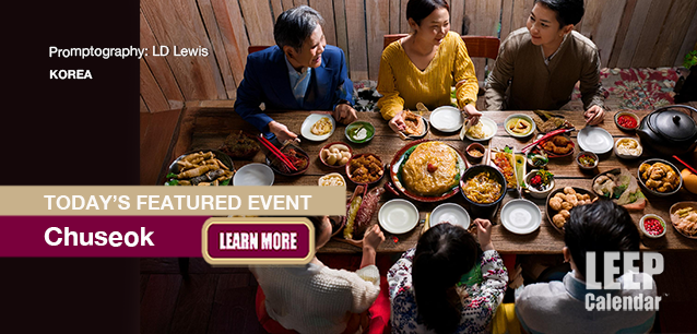 No Image found . This Image is about the event Chuseok (KR): October 5-7. Click on the event name to see the event detail.