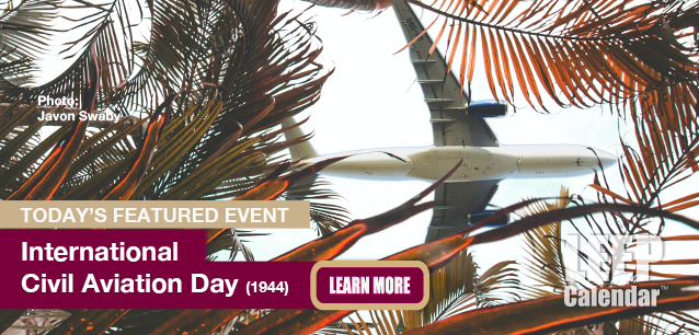 No Image found . This Image is about the event Civil Aviation Day, Intl. (1944): December 7. Click on the event name to see the event detail.