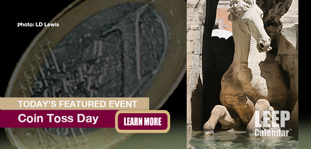 No Image found . This Image is about the event Coin Toss Day: June 1. Click on the event name to see the event detail.