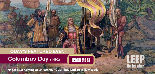 No Image found . This Image is about the event Columbus Day (US)(1492): October 13. Click on the event name to see the event detail.