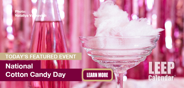 No Image found . This Image is about the event Cotton Candy Day, Ntl.: December 7. Click on the event name to see the event detail.