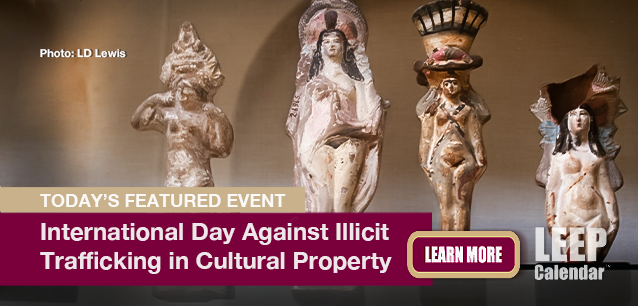 No Image found . This Image is about the event Illicit Trafficking in Cultural Property, International Day against: November 14. Click on the event name to see the event detail.