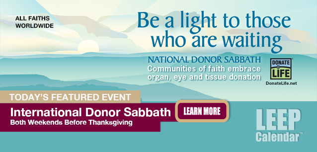 No Image found . This Image is about the event Donor Sabbath, Ntl.: November 7-9. Click on the event name to see the event detail.