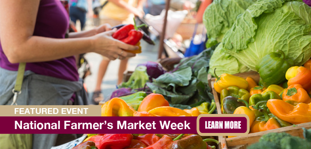 No Image found . This Image is about the event Farmers' Market Week, Ntl.: August 3-9. Click on the event name to see the event detail.