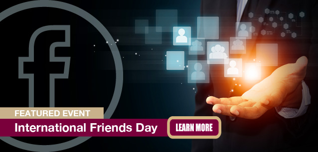 No Image found . This Image is about the event Friends Day, Intl. (2004): February 4. Click on the event name to see the event detail.