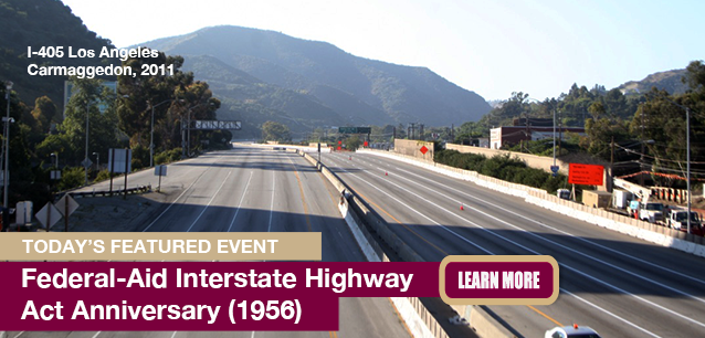 No Image found . This Image is about the event Federal-Aid Interstate Highway Act (1956): June 29. Click on the event name to see the event detail.