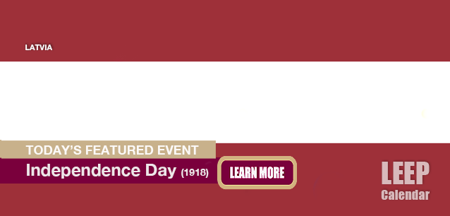 No Image found . This Image is about the event Independence Day, (LV)(1918): November 18. Click on the event name to see the event detail.