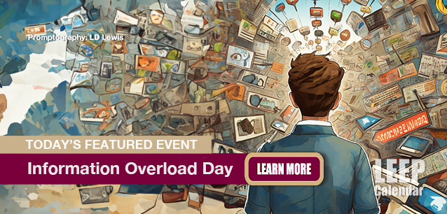 No Image found. This Image is about the event Information Overload Day: October 15. Click on the event name to see the event detail.