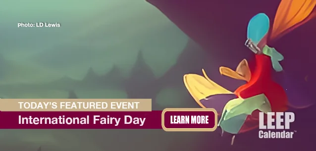 No Image found . This Image is about the event Fairy Day, Intl.: June 24. Click on the event name to see the event detail.