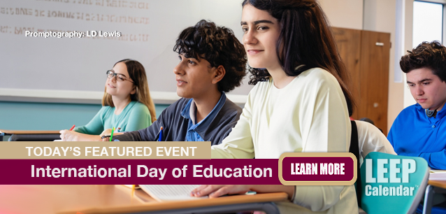 No Image found . This Image is about the event Education Day of, Intl.: January 24. Click on the event name to see the event detail.