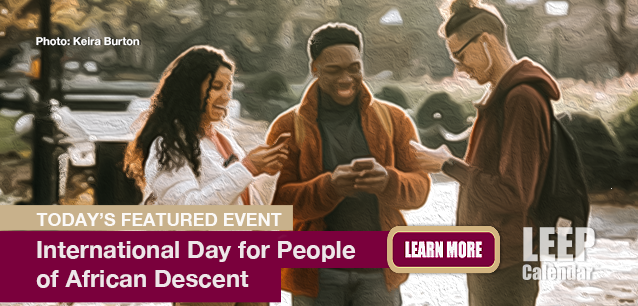 No Image found . This Image is about the event African Descent, Intl. Day for People of: August 31. Click on the event name to see the event detail.