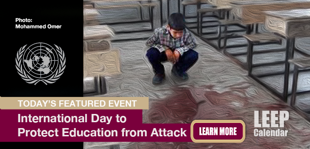 No Image found . This Image is about the event Protect Education from Attack, Intl. Day to: September 9. Click on the event name to see the event detail.