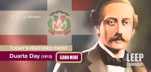 No Image found . This Image is about the event Juan Pablo Duarte Day, (DO)(1813): January 26. Click on the event name to see the event detail.