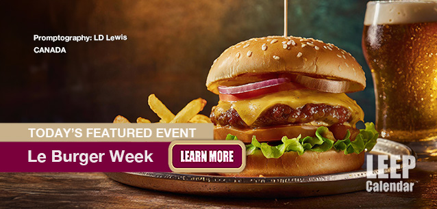 No Image found . This Image is about the event Le Burger Week (CA): September 1-14 (est). Click on the event name to see the event detail.