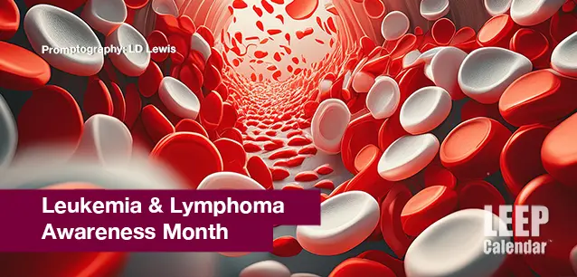 No image found Leukemia-Lymphoma-Awareness-Month-E.webp