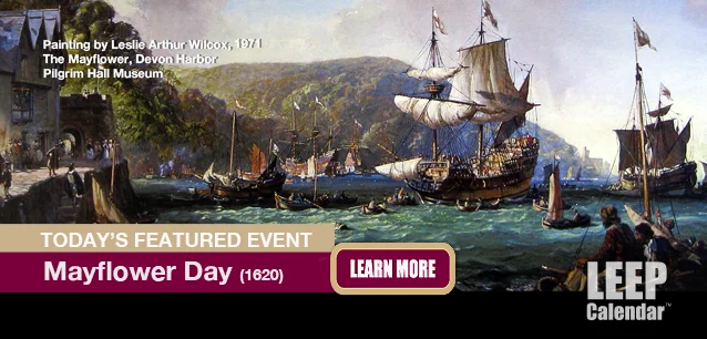 No Image found . This Image is about the event Mayflower Day (1620): September 16. Click on the event name to see the event detail.