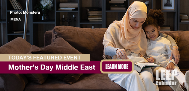 No Image found . This Image is about the event Mother's Day, Middle East: March 21. Click on the event name to see the event detail.