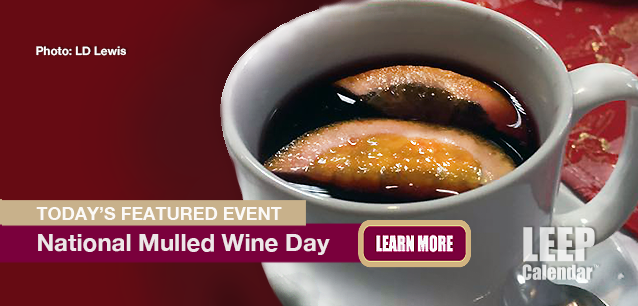 No Image found . This Image is about the event Mulled Wine Day, Ntl.: March 3. Click on the event name to see the event detail.