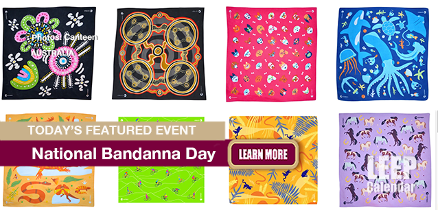 No Image found . This Image is about the event Bandanna Day (AU): October 31. Click on the event name to see the event detail.
