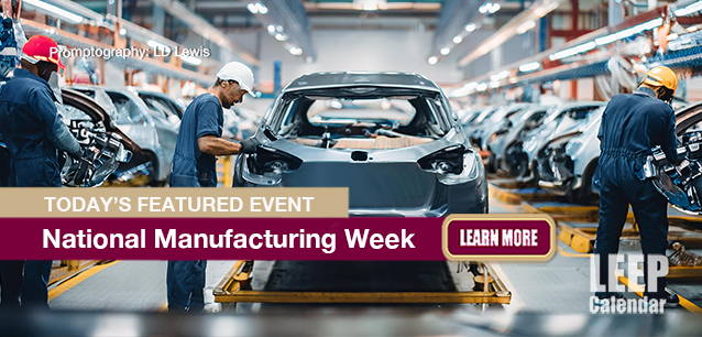 No Image found . This Image is about the event Manufacturing Week, Ntl.: October 4-11. Click on the event name to see the event detail.