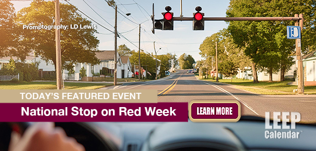 No Image found . This Image is about the event Stop on Red Week, Ntl.: August 3-9 (est) . Click on the event name to see the event detail.