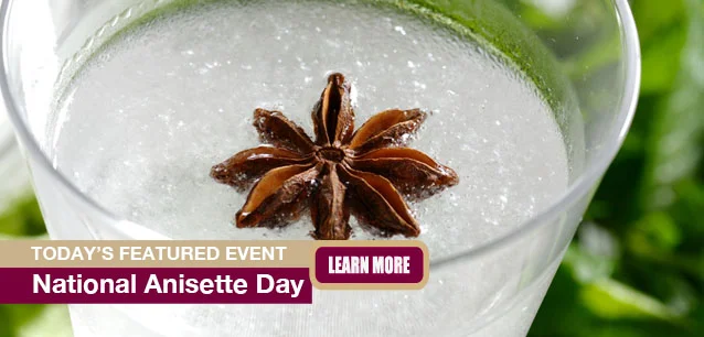 No Image found . This Image is about the event Anisette Day, Ntl.: July 2. Click on the event name to see the event detail.