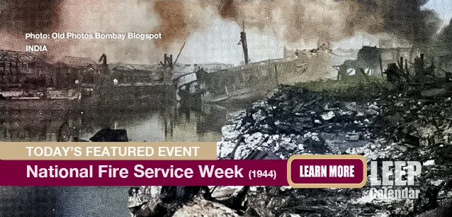 No Image found . This Image is about the event Fire Service Week, Ntl. (IN)(1944: April 14-20. Click on the event name to see the event detail.