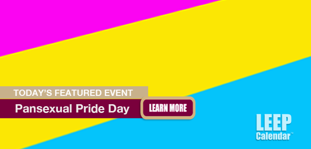 No Image found . This Image is about the event Pansexual Pride Day: December 8. Click on the event name to see the event detail.