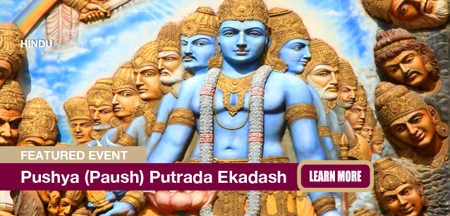 No Image found . This Image is about the event Pausha Putrada Ekadashi (H): January 10. Click on the event name to see the event detail.