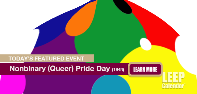 No Image found . This Image is about the event Nonbinary (Queer) Pride Day (1948): March 15. Click on the event name to see the event detail.