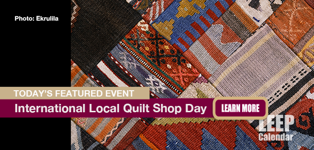 No Image found . This Image is about the event Quilt Shop Day, Intl.: January 25. Click on the event name to see the event detail.