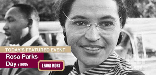 No Image found . This Image is about the event Rosa Parks Day (1955): December 1. Click on the event name to see the event detail.