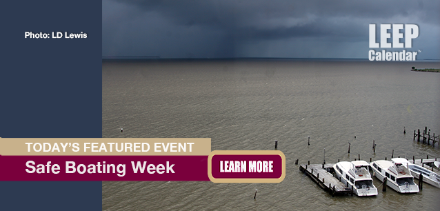 No Image found . This Image is about the event Safe Boating Week, (US/CA) Ntl.: May 17-23. Click on the event name to see the event detail.