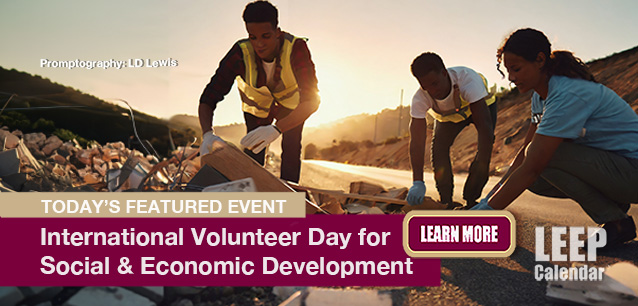 No Image found . This Image is about the event Volunteer Day for Social and Economic Development, Intl.: December 5. Click on the event name to see the event detail.
