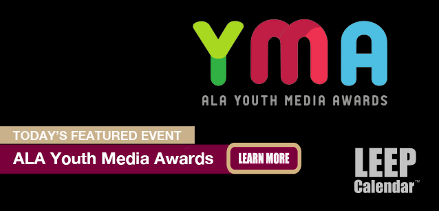 No Image found . This Image is about the event ALA Youth Media Awards: January 27. Click on the event name to see the event detail.