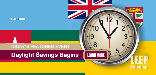 No Image found . This Image is about the event Daylight Savings (FJ/TO), Begins: November 2. Click on the event name to see the event detail.