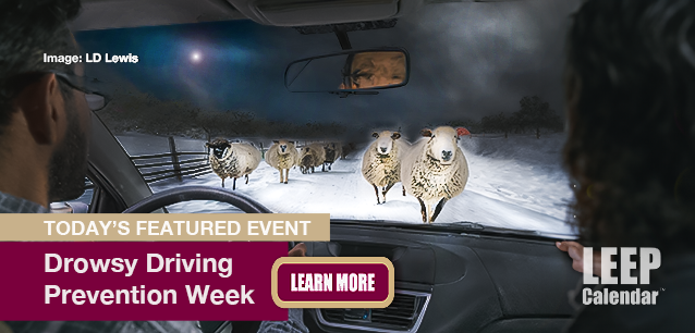 No Image found . This Image is about the event Drowsy Driving Prevention Week: November 2-8. Click on the event name to see the event detail.